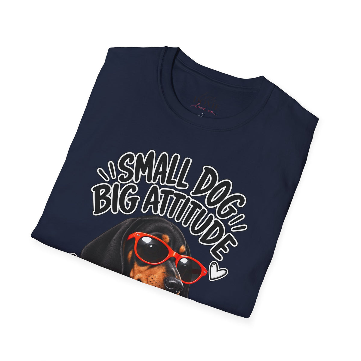 Dachshund Big Attitude T-Shirt — Piebald