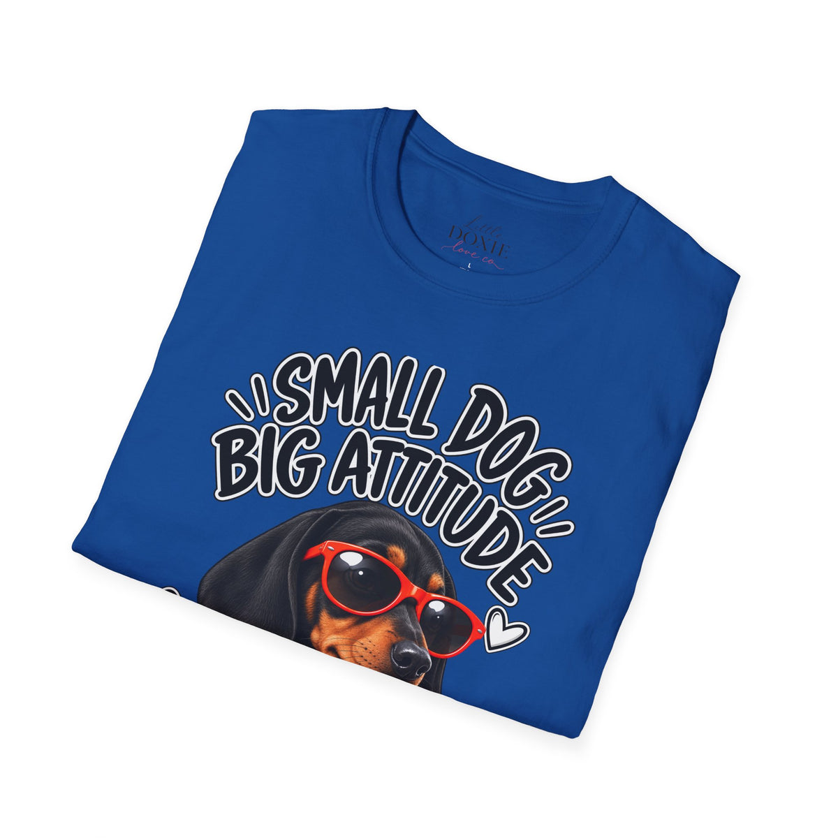 Dachshund Big Attitude T-Shirt — Black&Tan