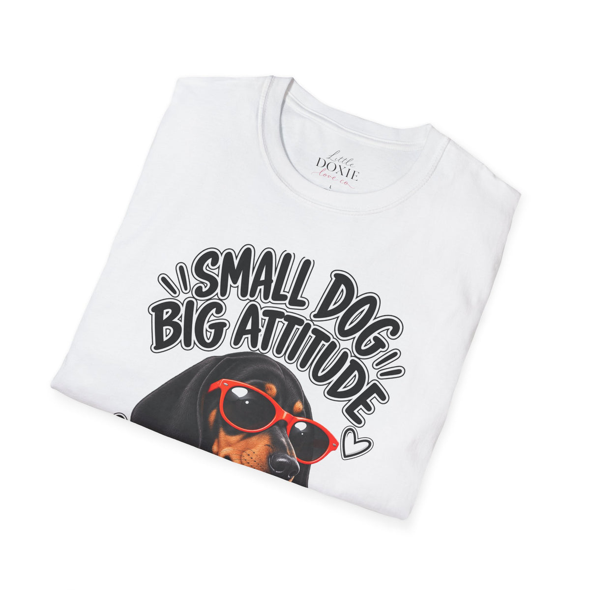 Dachshund Big Attitude T-Shirt — Piebald