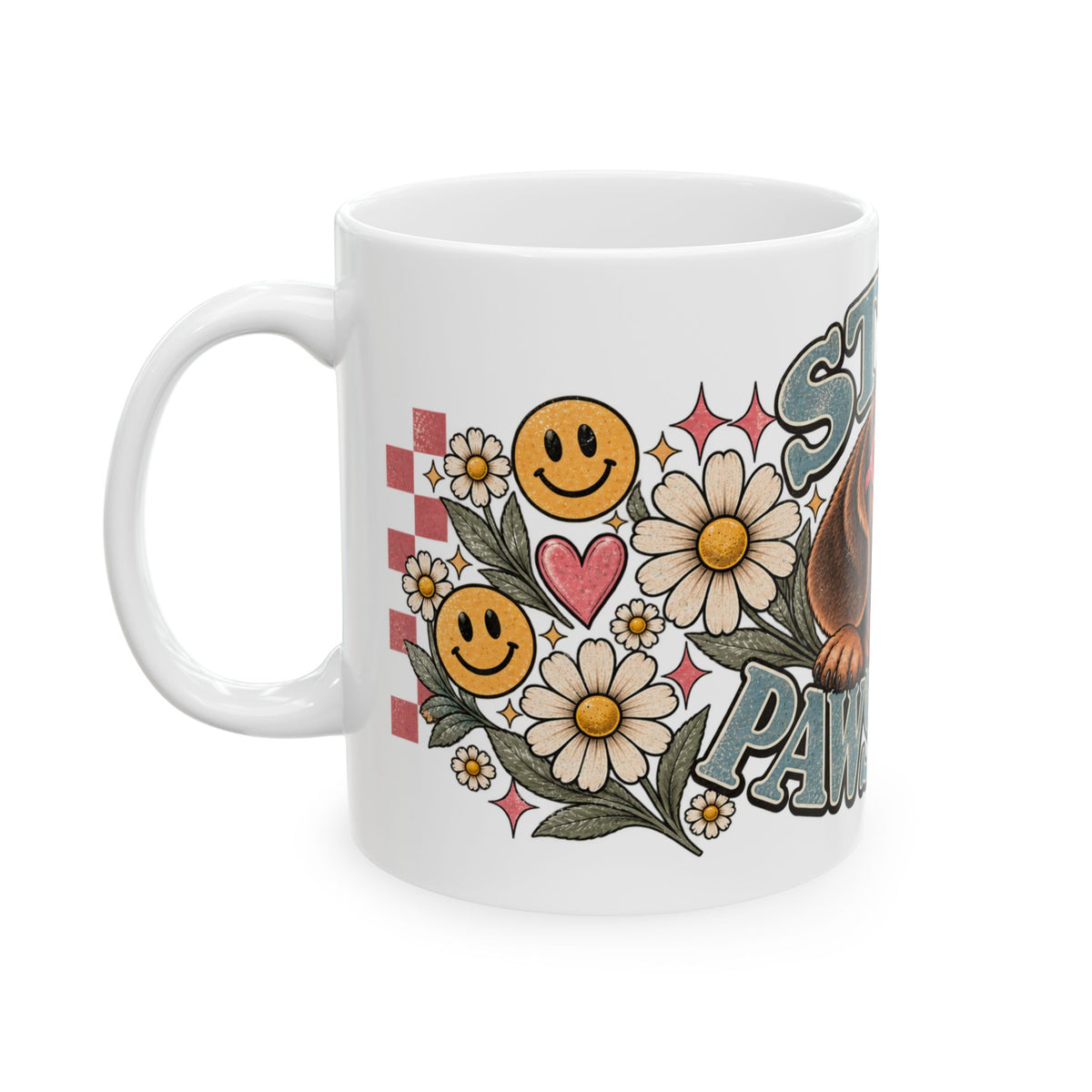 Stay Pawsitive Ceramic Mug - Full Wrap 🐾☕️