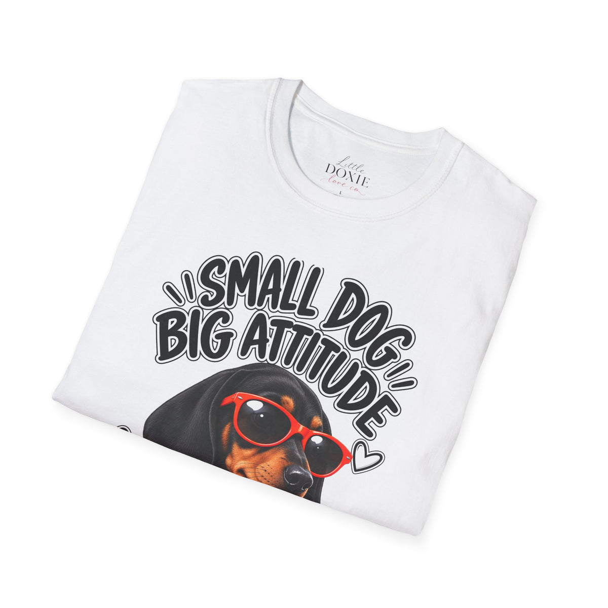 Dachshund Big Attitude T-Shirt — Black&Tan