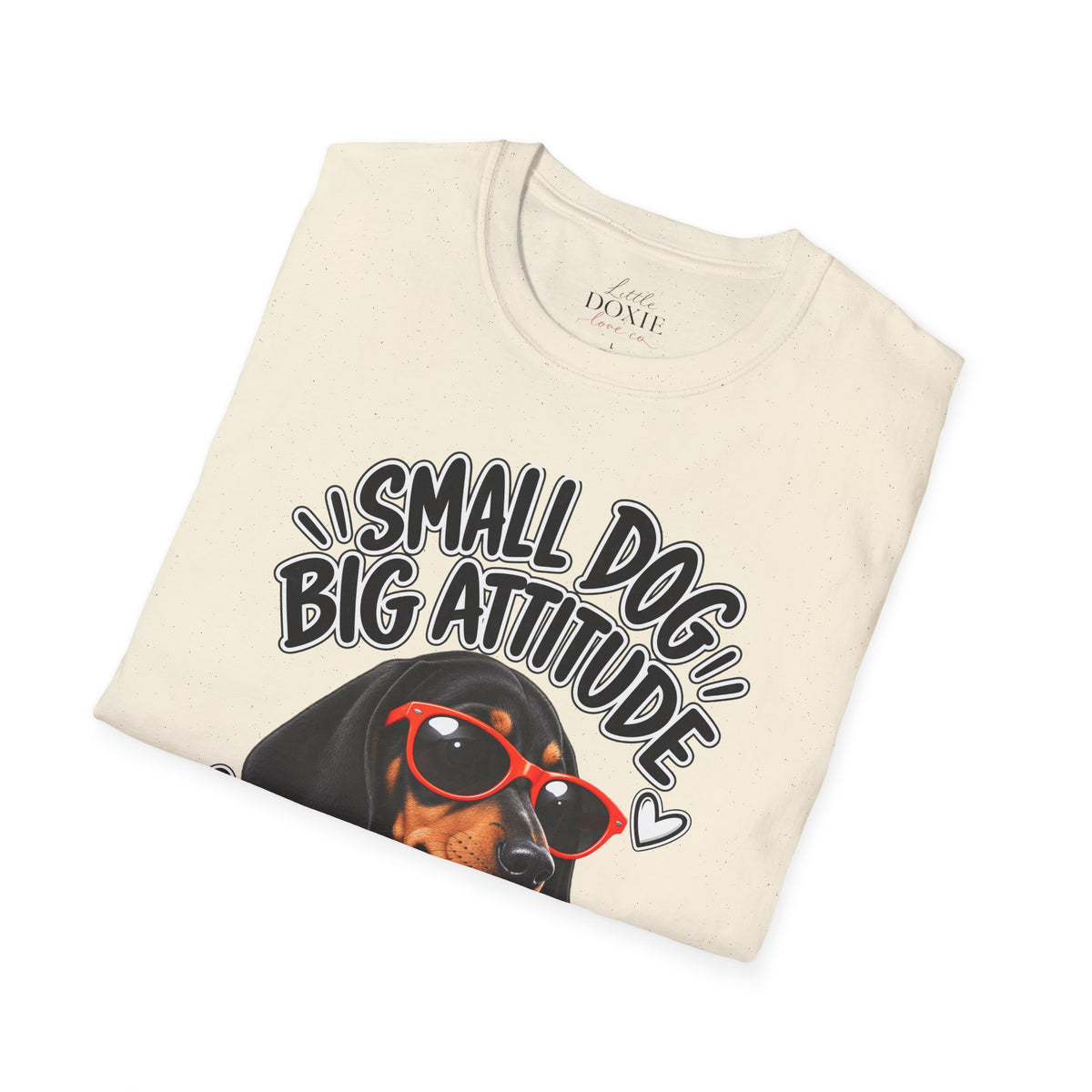 Dachshund Big Attitude T-Shirt — Piebald