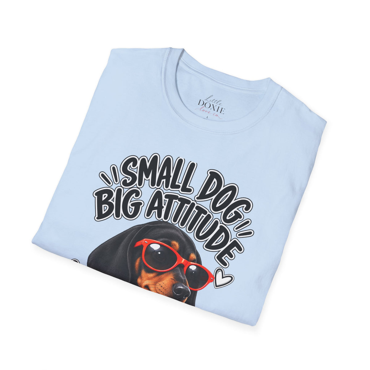 Dachshund Big Attitude T-Shirt — Black&Tan