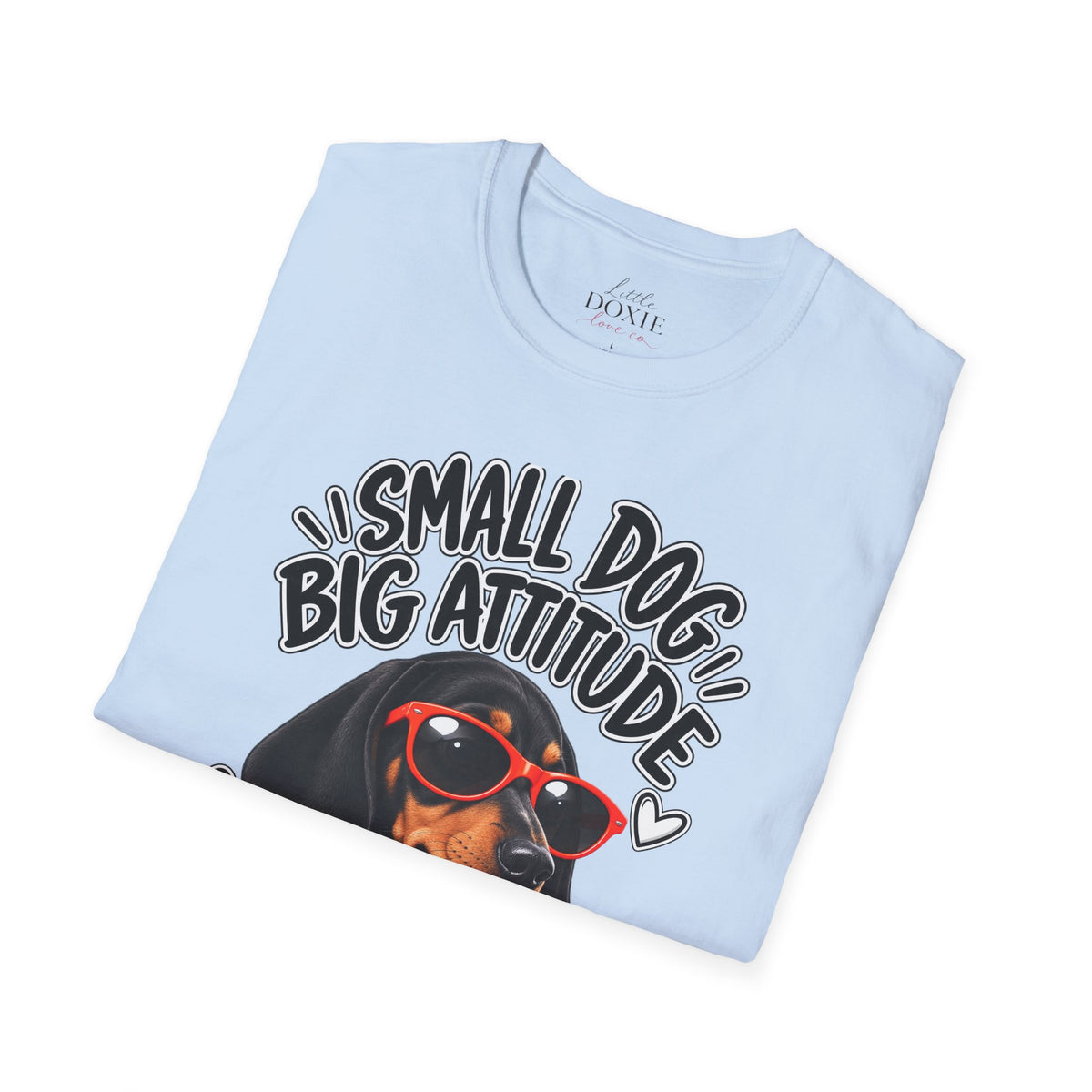 Dachshund Big Attitude T-Shirt — Piebald